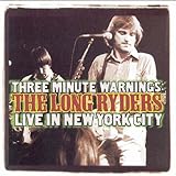 UPC 793962000156 product image for Three Minute Warnings: The Long Ryders Live In New York City | upcitemdb.com