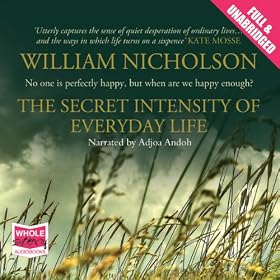 The Secret Intensity of Everyday Life (Unabridged)