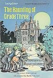 The Haunting Of Grade Three (Lucky Star)