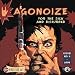 Agonoize-For The Sick and Disturbed
