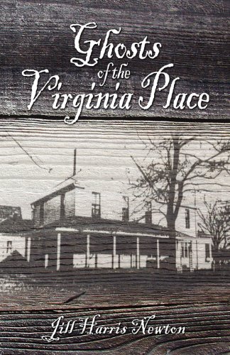 Ghosts of the Virginia Place
