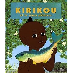 Kirikou et le vieux p�cheur