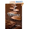 Stone Crossings: Finding Grace in Hard and Hidden Places