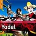 Rough Guide to Yodel