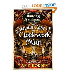 The Curious Case of the Clockwork Man (Burton Swinburne 2)