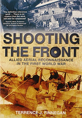 shooting the front allied aerial reconnaissance in the first world war
