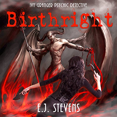 Birthright: Ivy Granger, Psychic Detective, Book 4