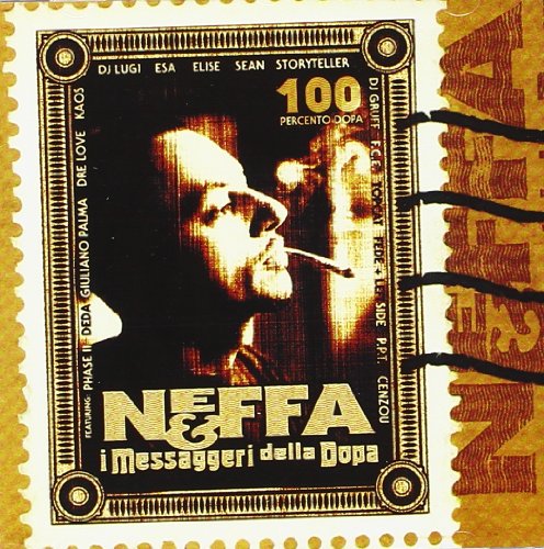 Neffa - Neffa E I Messaggeri Della Dopa - Zortam Music
