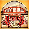Mountain Music "The Best Of Alabama"