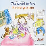 The Night Before Kindergarten