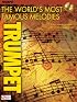 The World's Most Famous Melodies: Trumpet Play-Along Book/CD Pack