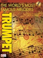 The World's Most Famous Melodies: Trumpet Play-Along Book/CD Pack