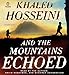 And the Mountains Echoed