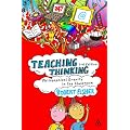 Teaching Thinking: Philosophical Enquiry in the Classroom