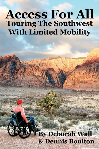 Access for All: Touring the Southwest with Limited Mobility
