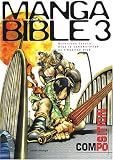 Manga Bible, Tome 3 : La composition
