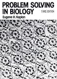 Problem Solving in Biology: A Laboratory Workbook (3rd Edition)