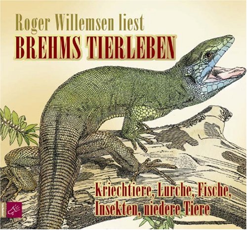 Brehms Tierleben, Kriechtiere, Lurche, Fische, Insekten, niedere Tiere, 2 Audio-CDs
