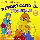 The Berenstain Bears' Report Card Trouble