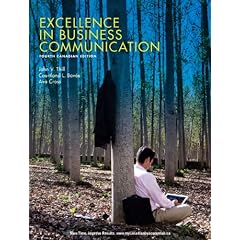 Excellence in Business Communication, Fourth Canadian Edition with MyCanadianBusCommLab