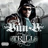 II Trill ~ Bun B