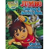 Go Diego Go 96 Page Coloring and Activity Book (What an Adventure) ~ Bendon Publishing