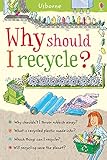 Why should I recycle?