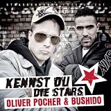 Kennst du die Starsvon "Oliver Pocher & Bushido"