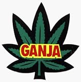 Pot Leaf with GANJA on it - Hemp / Marijuana / Stoner / 420 - Sticker / Decal