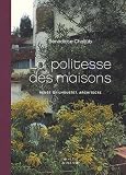 La politesse des maisons : Renée Gailhoustet, architecte La politesse des maisons : Renée Gailhoustet, architecte