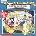 The Magic School Bus Shows And Tells: A Book About Archaeology by Joanna Cole