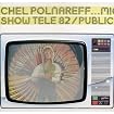 Show Télé 82/Public