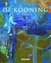 Willem de Kooning 1904-1997: Content as a Glimpse (Basic Art)