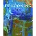Willem de Kooning 1904-1997: Content as a Glimpse (Basic Art)
