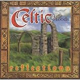 Celtic Moods: Reflections