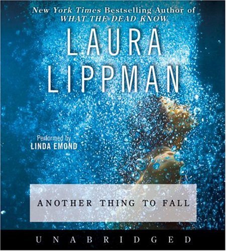 Another Thing to Fall (Tess Monaghan Mysteries)