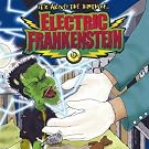 It's Alive: Birth of Electric Frankenstein