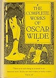 The complete works of Oscar Wilde