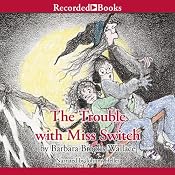 The Trouble with Miss Switch | Barbara Brooks Wallace