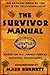 The Survivor Manual: An Official Book of the Hit CBS Television Show