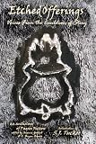 Etched Offerings: Voices From the Cauldron of Story