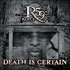 Death Is Certain [Explicit]