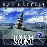 Mad Hatters EP Enhanced 2009