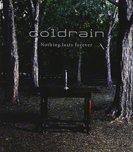 Nothing lasts forever coldrain