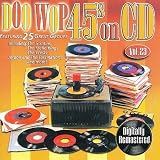 Doo Wop 45s on CD Vol.23