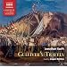 Gulliver's Travels (Unabridged Fiction) (Naxos Complete Classics)