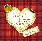 Sweet Love Songs-ラヴソング・カバー・セレクション-