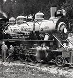 Darius Kinsey: Photographer of the Pacific Northwest