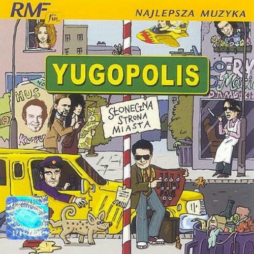 Yugopolis - Sloneczna strona miasta - Zortam Music