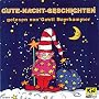 Gute-Nacht Geschichten von Gustl Bayrhammer